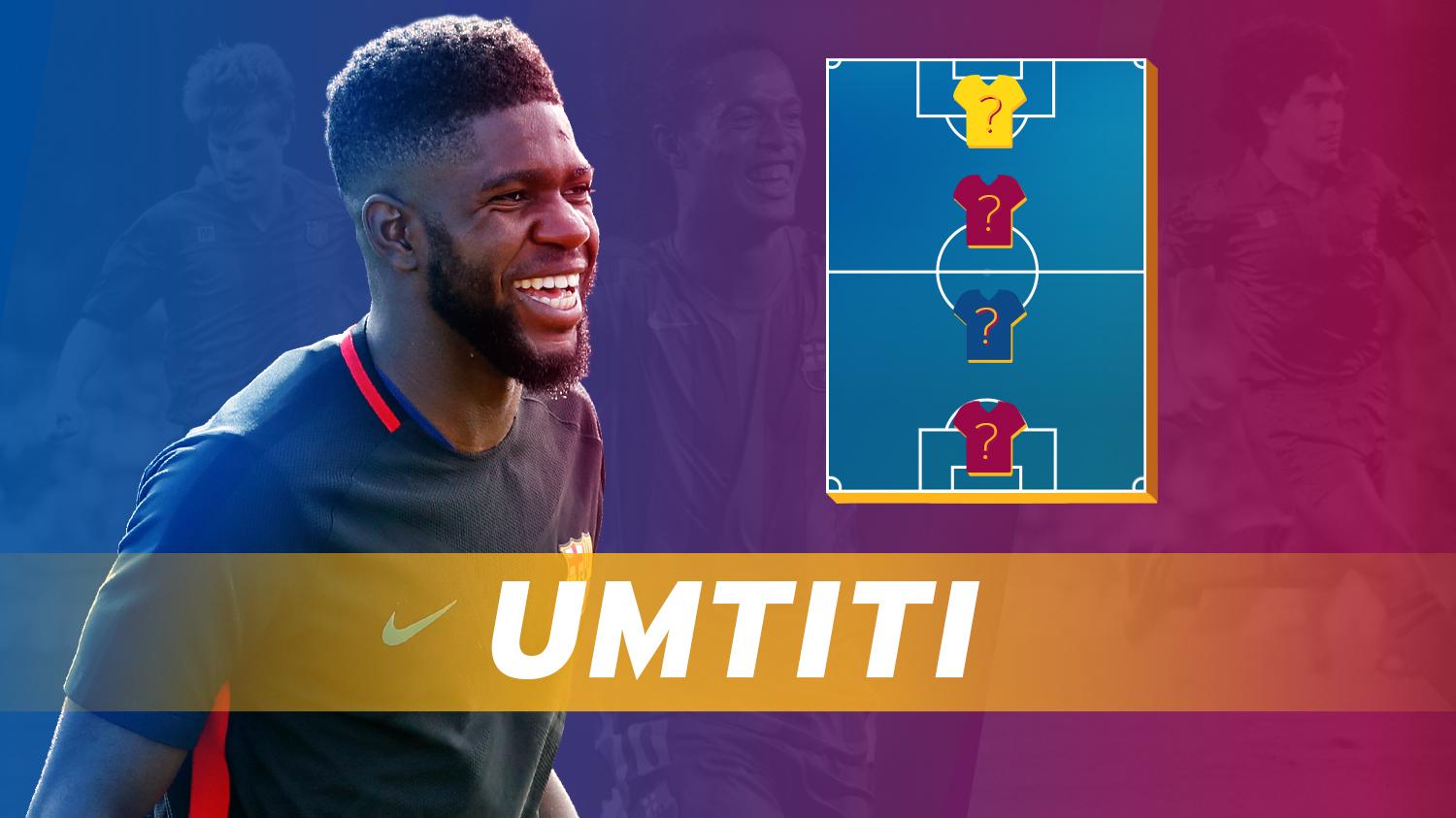 My Top 4 Umtiti nos descubre a sus héroes