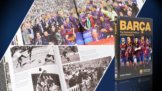 Barca: The Illustrated History of FC Barcelona