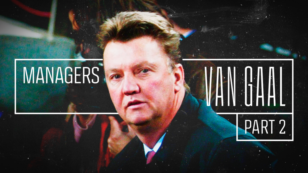 Louis van Gaal (part 2 of 2)