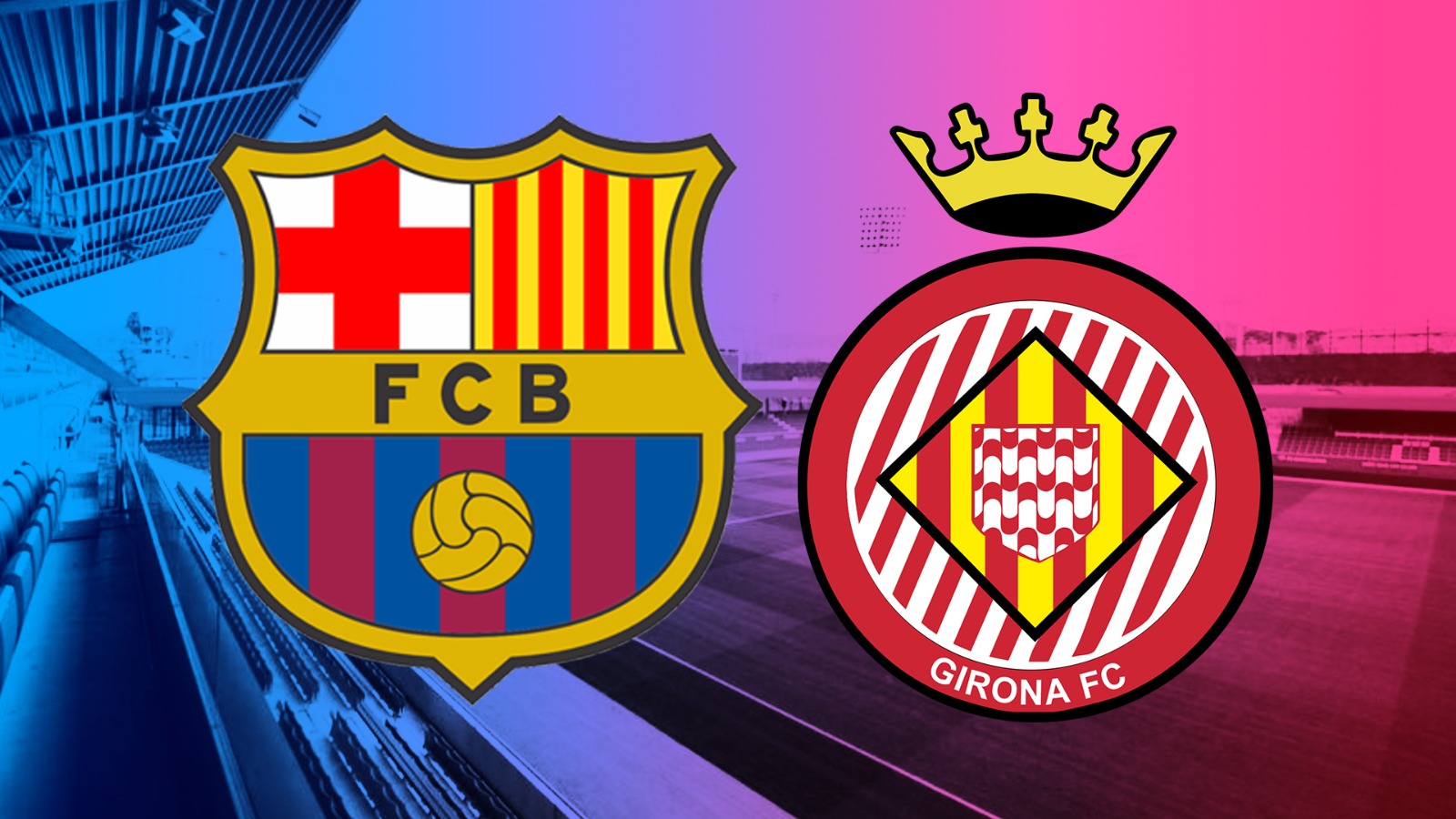 Barcelona vs Girona. Barcelona Girona Live.