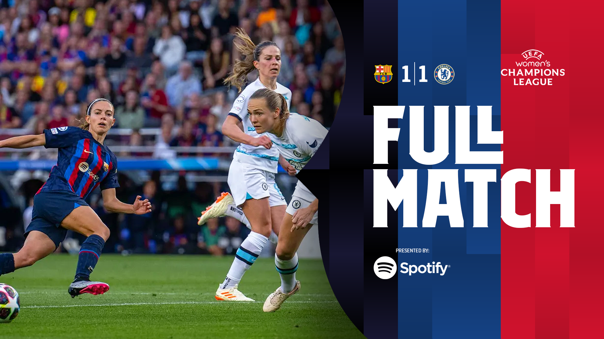 FULL MATCH | Barça 1-1 Chelsea | UEFA Women's Champions League 22/23