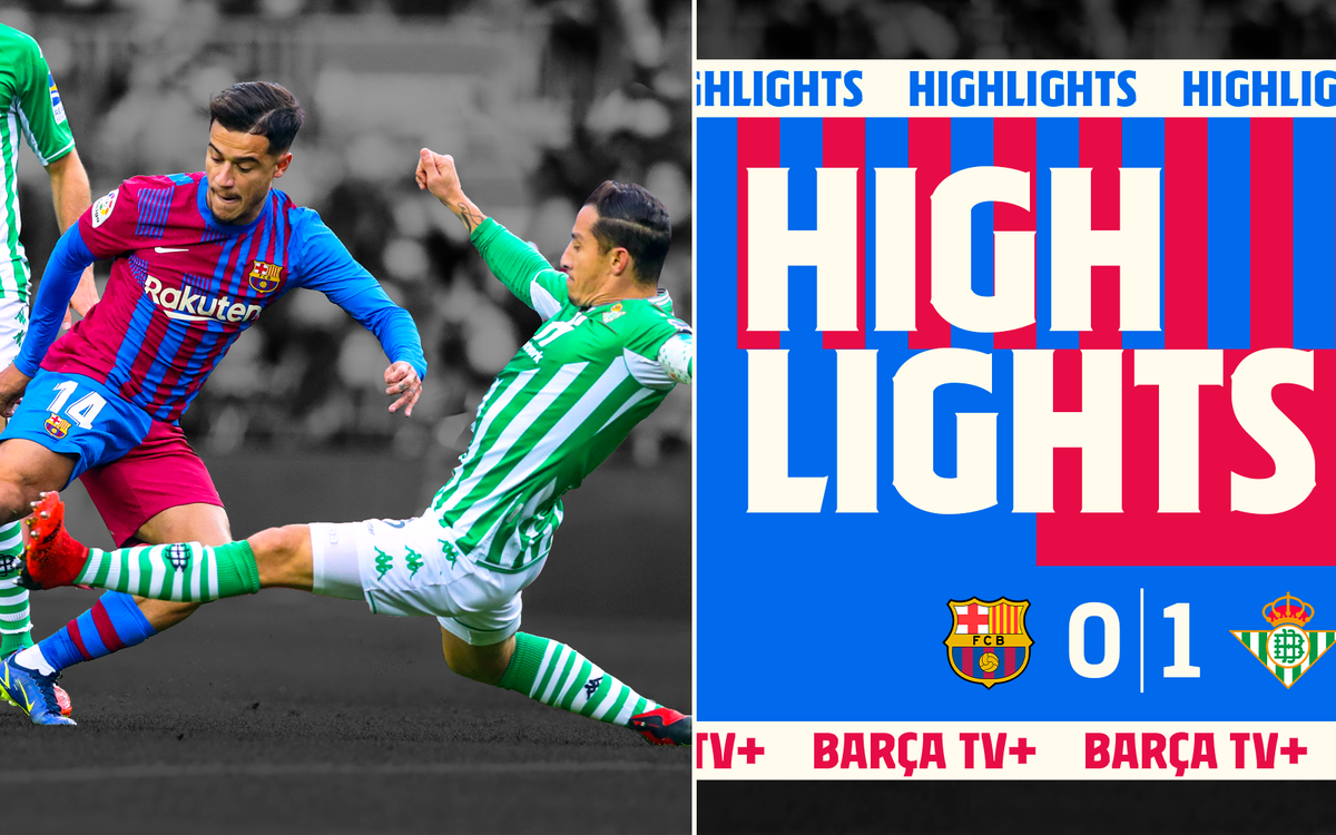 Les moments forts de Barça - Betis (0-1)