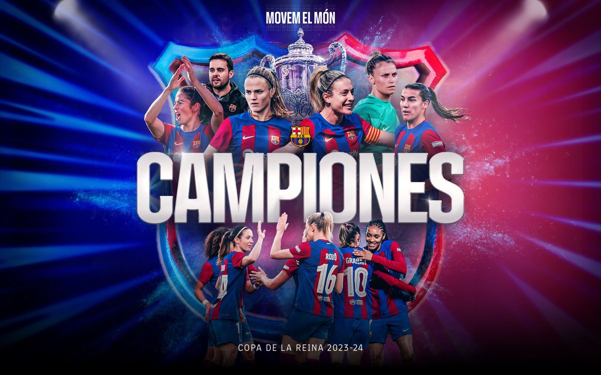 10th Copa de la Reina trophy for Barça Women