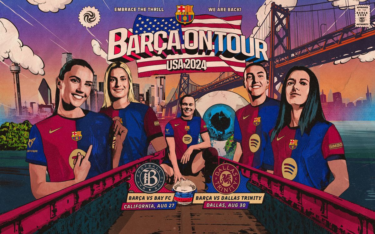 Tickets Now on Sale for the 2024 USA TOUR of Barça Women