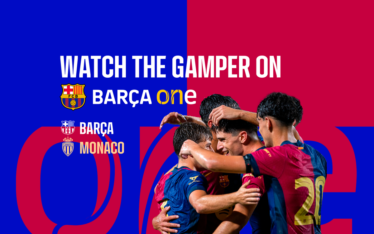 Special Gamper schedule on Barça One