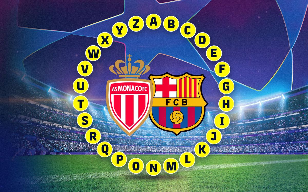 Monaco v Barça A-Z Quiz