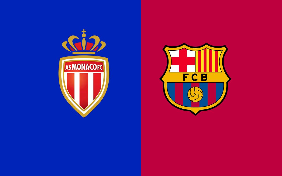 When and where to watch AS Monaco v FC Barcelona