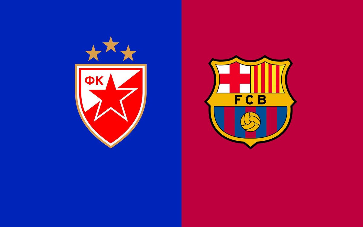 When and where to watch Crvena Zvezda v FC Barcelona