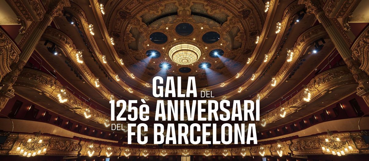 FC Barcelona emotion and sentiment in Anniversary Gala at Liceu Theatre