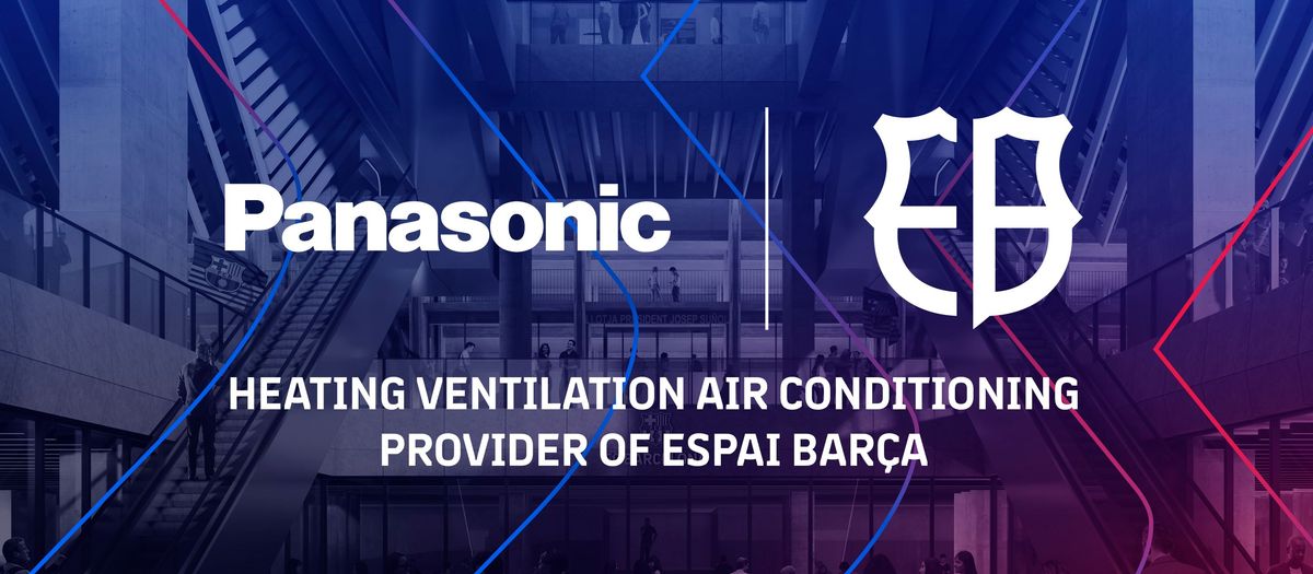 FC Barcelona and Panasonic agree contract for Espai Barça